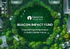บีคอน วีซี เดินหน้ากองทุน Beacon Impact Fund เพื่อสร้างผลกระทบเชิงบวกในระดับภูมิภาค